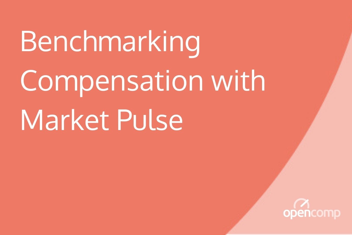 Benchmarking Compensation with Market Pulse