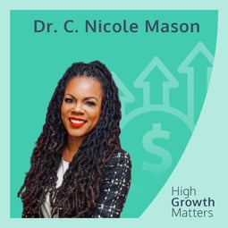 Truth-telling with Dr. C. Nicole Mason: The Past, Present & Future of Pay Equity & Policy