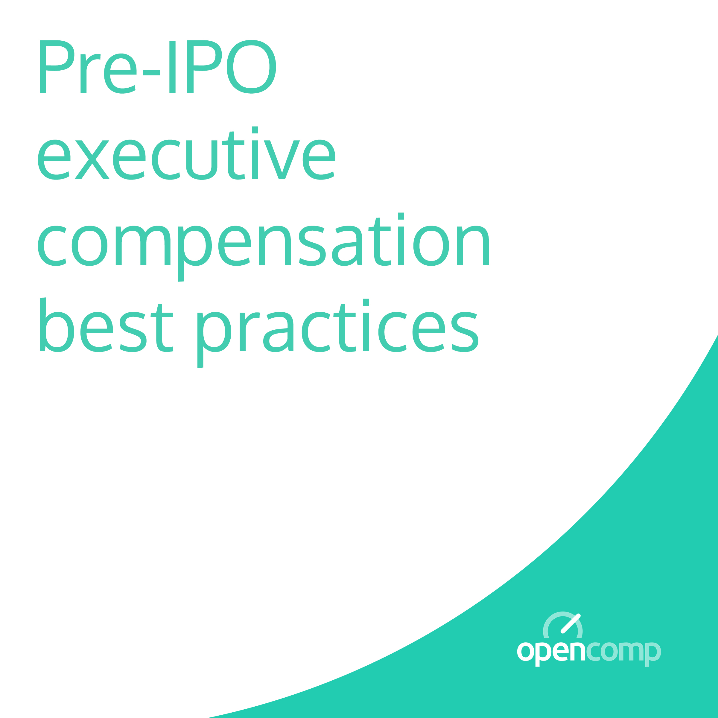 Executive Compensation Best Practices for Startups
