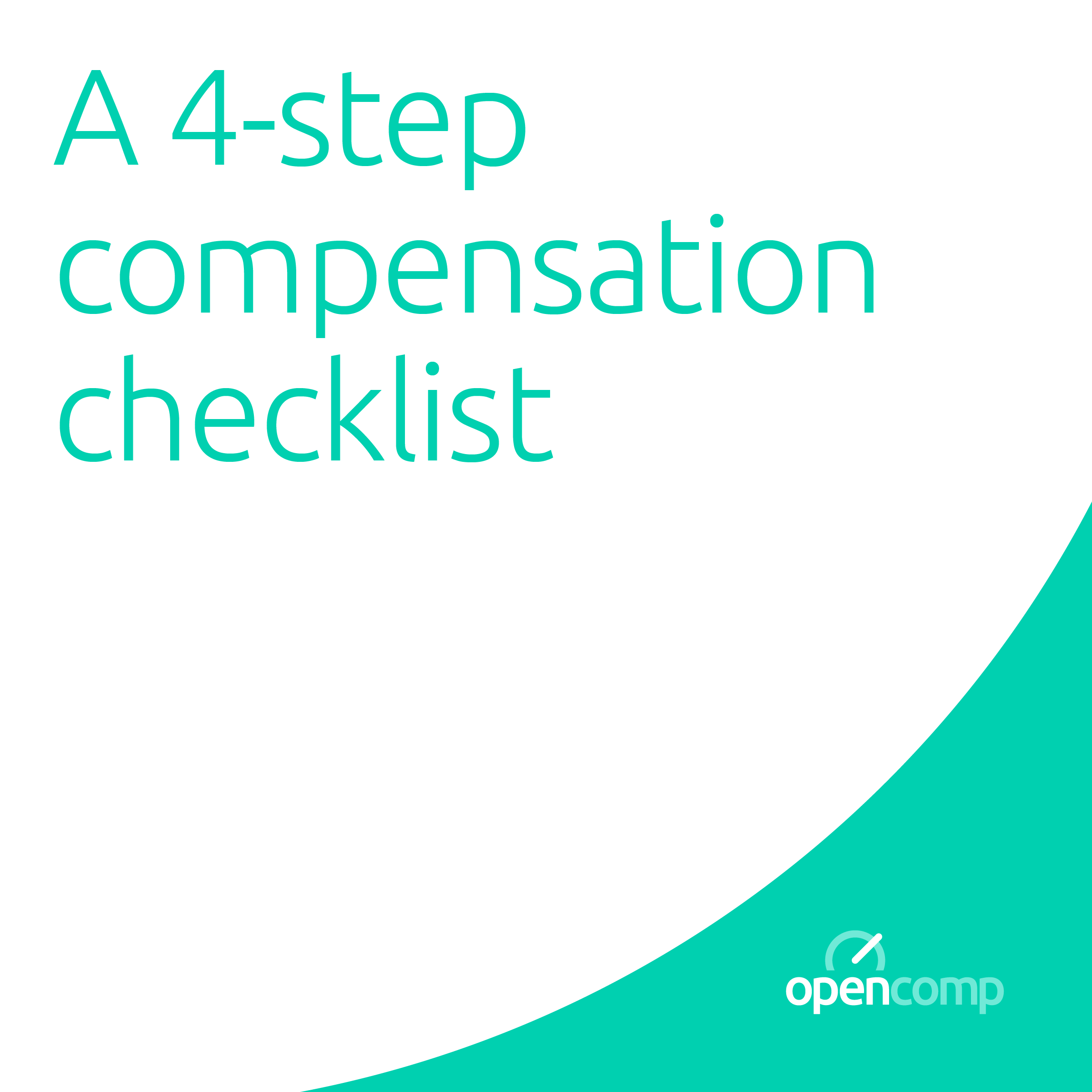 A 4-Step Compensation Checklist for CEOs & Founders