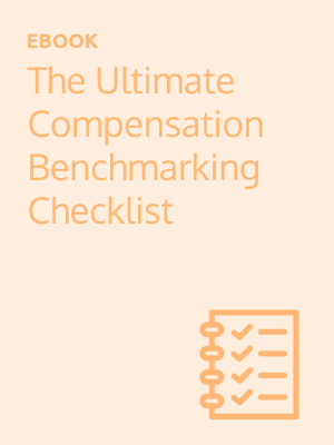 The Ultimate Compensation Benchmarking Checklist