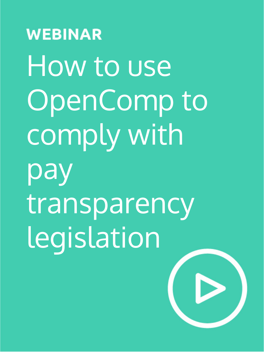 How to use OpenComp to comply with pay transparency legislation