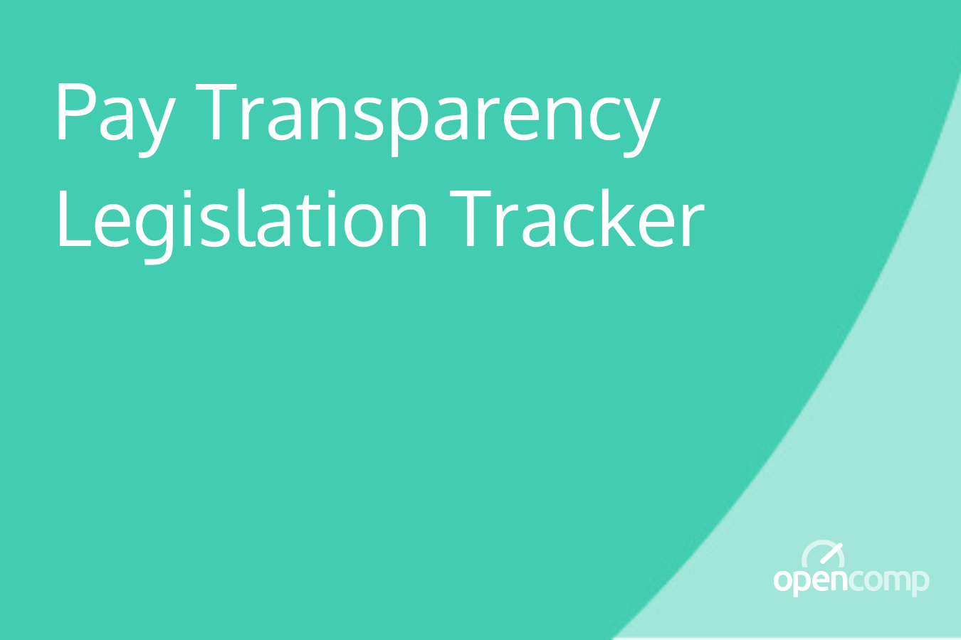 Pay Transparency Legislation Tracker