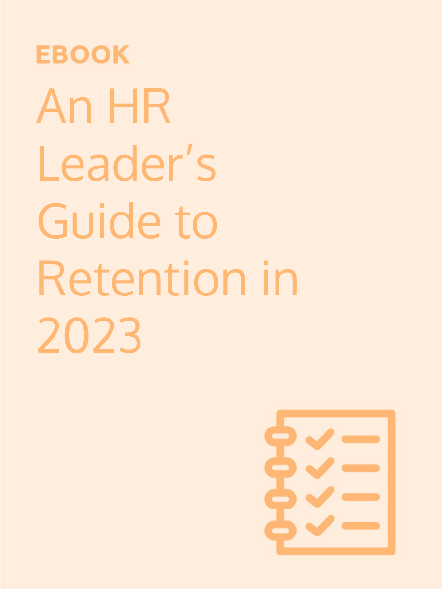 An HR Leader's Guide to Retention in 2023